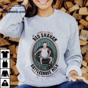 Hank Hill Red Shahan Gruene Hall New Braunfels Texas Rattlesnake Milk June Tshirt
