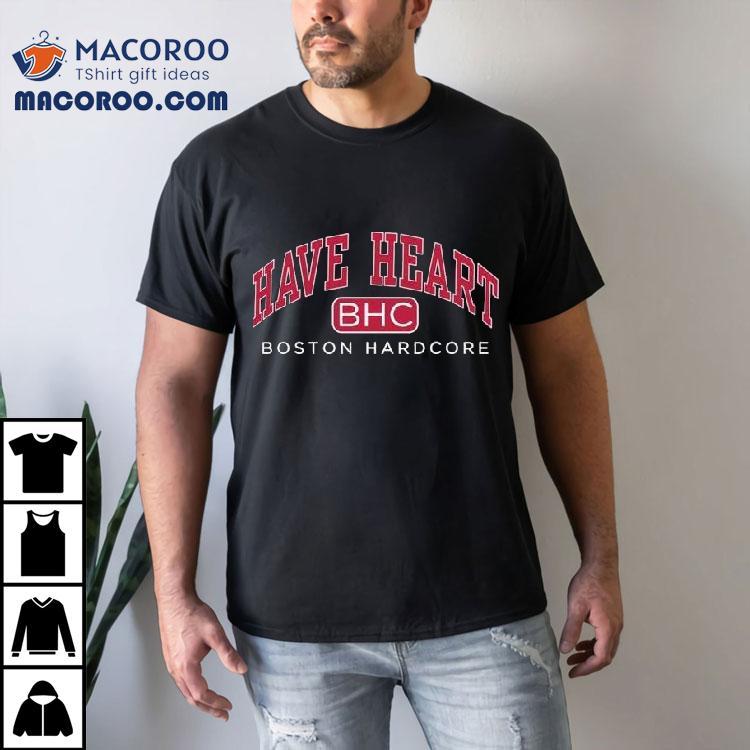 Have Heart Boston Hardcore Shirt Have Heart Boston Hardcore Shirt