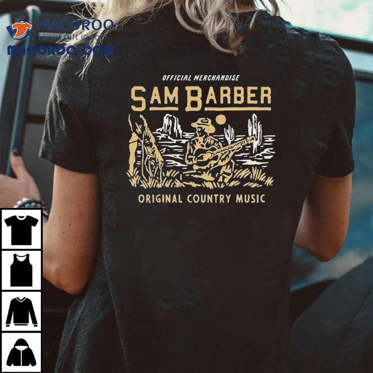 Sam Barber Country Music Southwestern Shirt Sam Barber Country Music Southwestern Shirt