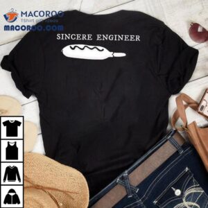 Sincere Engineer Corndog Shirt