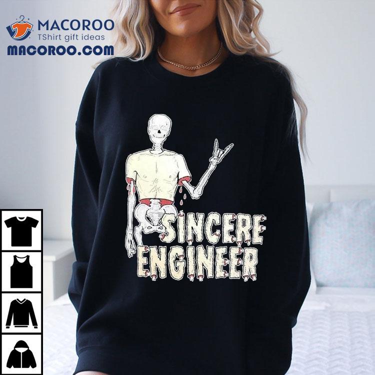 Sincere Engineer Skin Skeleton Shirt Sincere Engineer Skin Skeleton Shirt