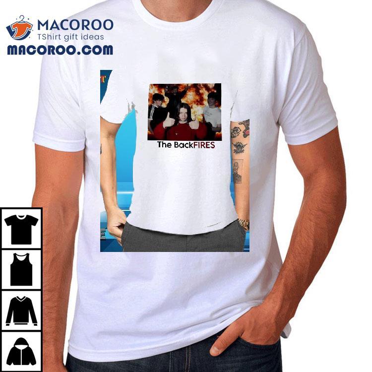 The Back Fires Photo Shirt The Back Fires Photo Shirt