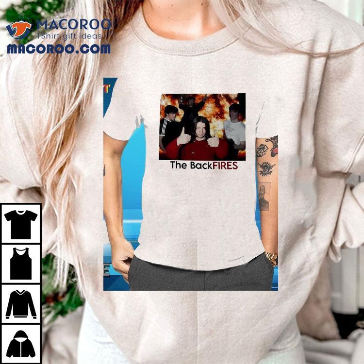 The Back Fires Photo Shirt The Back Fires Photo Shirt