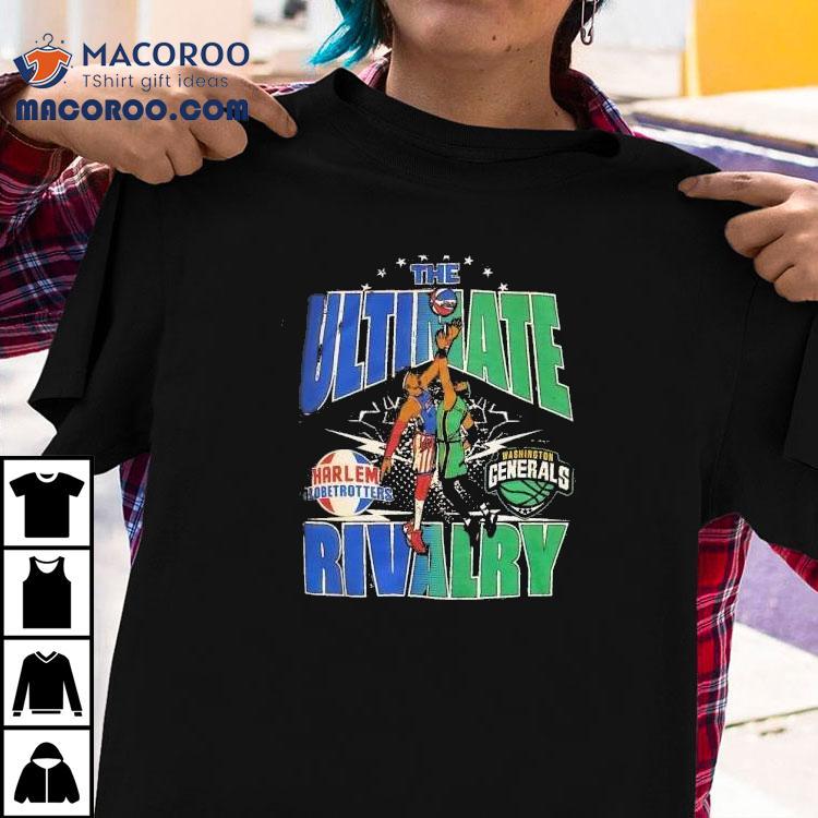 The Ultimate Rivalry Harlem Globetrotters Vs Washington Generals Shirt The Ultimate Rivalry Harlem Globetrotters Vs Washington Generals Shirt