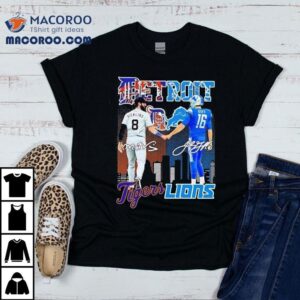 Vierling Detroit Tigers And Goff Detroit Lions City Skyline Signatures Tshirt