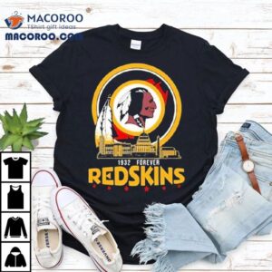 Washington Commanders Redskins 1932 Forever Shirt