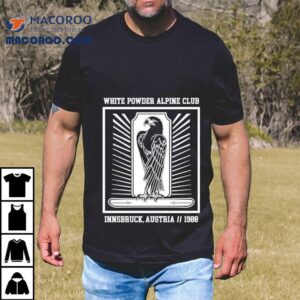 White Powder Alpine Club Innsbruck Austria 1988 Shirt