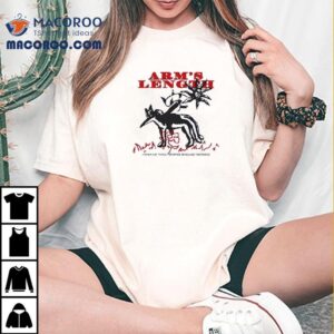 Arm’s Length Wolf I Think I’ve Finally Stopped Smelling The Roses Shirt