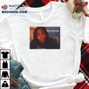Awesome Ho Is You Coo Tiktok Meme Tshirt