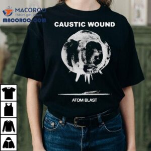 Caustic Wound Atom Blast Shirt