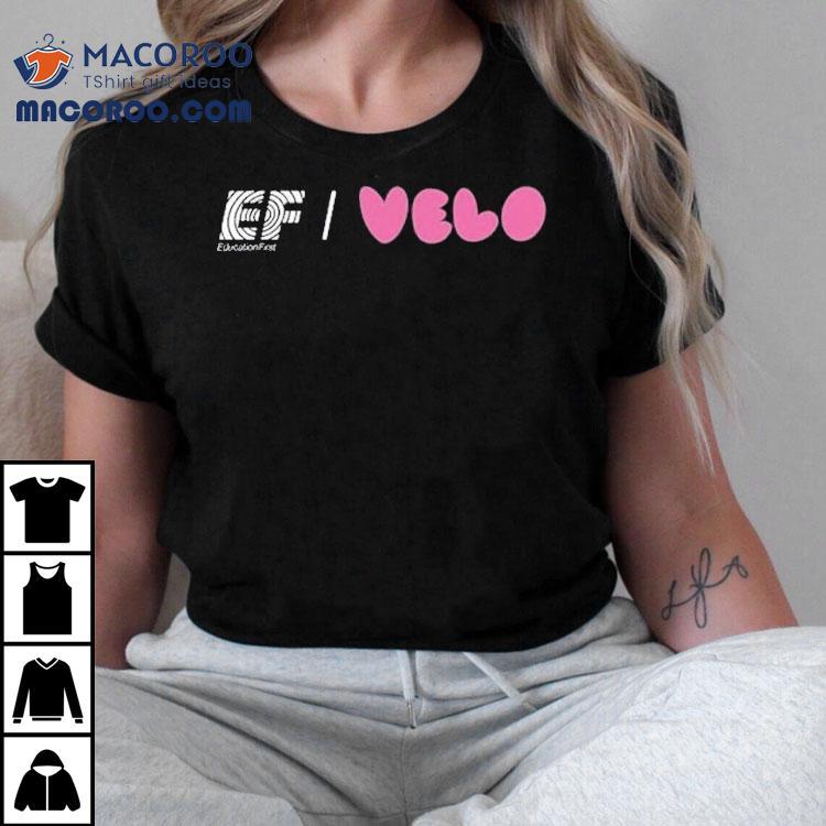 Ef Education-easypost Love Velo Shirt Ef Education-easypost Love Velo Shirt