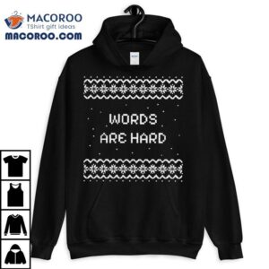 Evan And Katelyn Holiday Words Are Hard Shirt 2 Evan And Katelyn Holiday Words Are Hard Tshirt