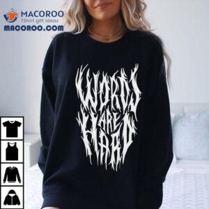 Evan And Katelyn Metal Words Are Hard Shirt 2 Evan And Katelyn Metal Words Are Hard Tshirt