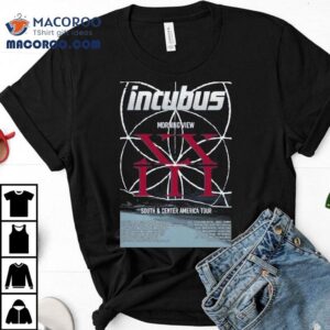 Incubus Morning View South And Center America Tour 2025 Shirt 3 Incubus Morning View South And Center America Tour Tshirt