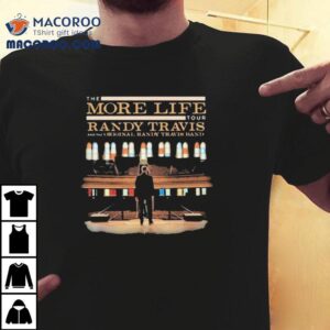 Randy Travis The More Life Stage Tour Tshirt