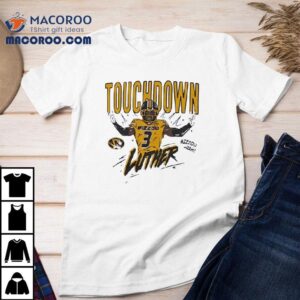 Touchdown Luther Burden Iii Missouri Tigers Tshirt