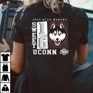Uconn Huskies Ncaa Women S Basketball Tournament March Madness Sweet Tshirt