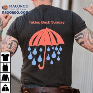 Umbrella Taking Back Sunday Shirt Umbrella Taking Back Sunday Shirt