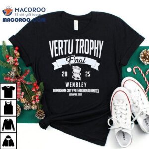 Vertu Trophy Final Wembley Birmingham City V Peterborough United 2025 Shirt