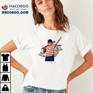 Wanna Be A Baller Shot Caller The Sandlot Shirt