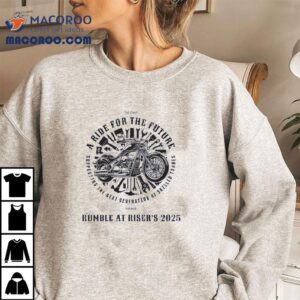 Backing Skilled Trades Youth With Every Purchase Rumble At Risers Tshirt