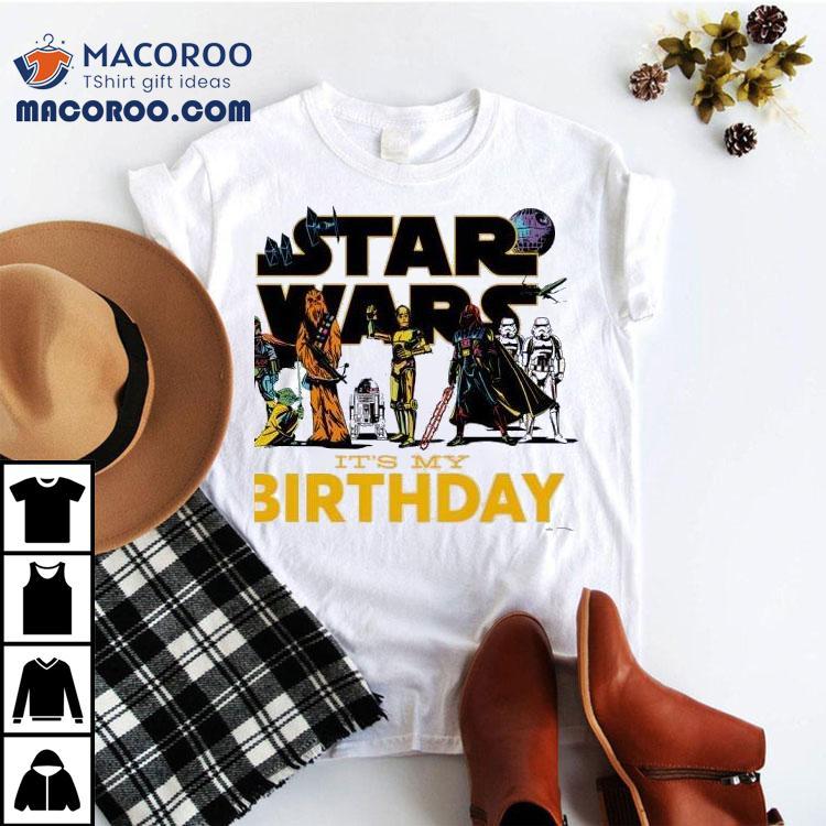Celebrate My Special Day With These Star Wars Themed Outfits T-shirt Celebrate My Special Day With These Star Wars Themed Outfits T-shirt