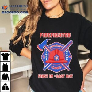 Chicago Cubs Fire Department Heroes First Responders Always Prepared T Tshirt