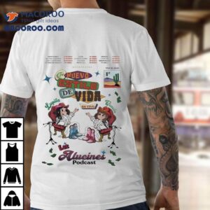Las Alucines Podcast Fresh Live Vibe Tshirt