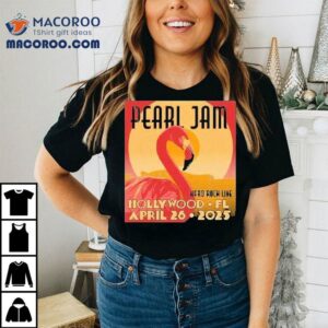 Pearl Jam rocks Hard Rock Live in Hollywood Florida with Dark Matter tour flamingo t-shirt