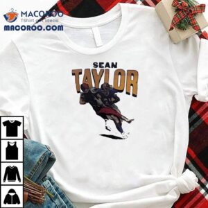 Washington Redskins legend Sean Taylor tribute t-shirt
