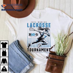 2025 Big Ten womens lacrosse championship tshirt