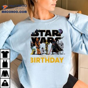 Celebrate My Special Day With These Star Wars Themed Outfits T-shirt