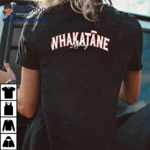 Discover Trendy Whakatane Style With This Cool Tshirt