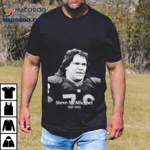 Honoring Nfl Legend Steve Mcmichael With This Special Tribute Tshirt