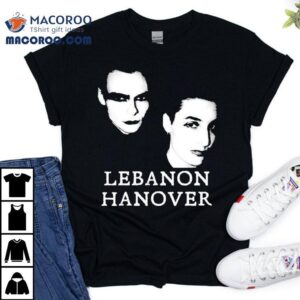 Lebanon Hanover Returns With Fresh Styles T Tshirt
