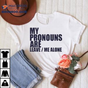 Mahyar Tousi rocks the leave me alone pronouns t-shirt 1 Mahyar Tousi Rocks The Leave Me Alone Pronouns Tshirt
