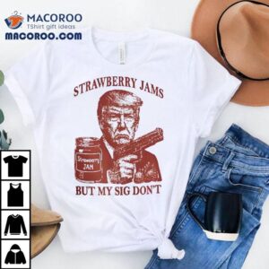 Trump berry jam design on my signature t-shirt