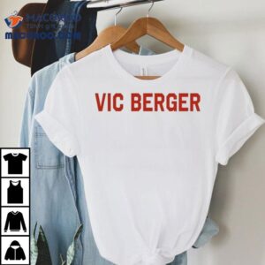 Unique Vic Berger Graphic Design T Tshirt