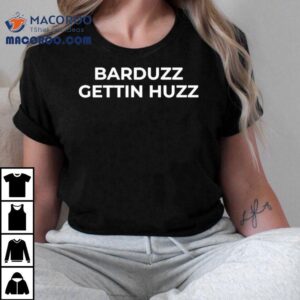 Barduzz Getting Crazy With This Cool Tshirt
