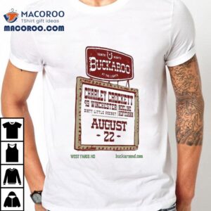 Catch Charley Crocketts Wild West Show In Fargo 2025 T-shirt 2 Catch Charley Crocketts Wild West Show In Fargo Tshirt