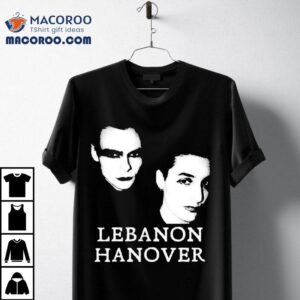 Lebanon Hanover Returns With Fresh Styles T Tshirt