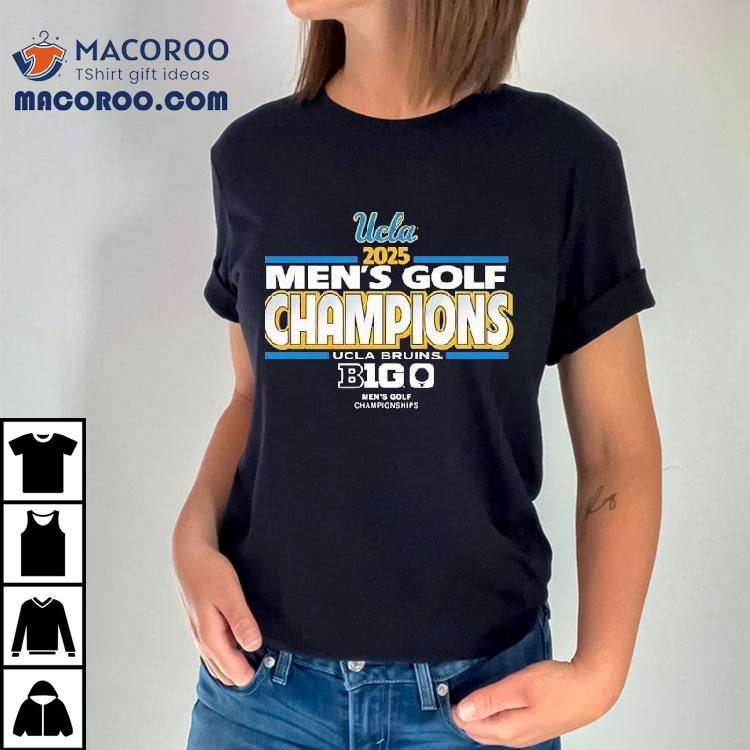 Ucla Bruins 2025 Mens Golf Victory Celebration Tshirt Ucla Bruins 2025 Mens Golf Victory Celebration Tshirt