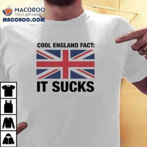 Unexpected Truths About England You Never Knew T Tshirt
