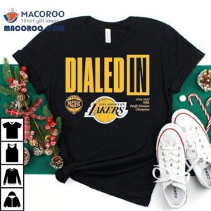 Lakers Dominate The Pacific Division Tshirt