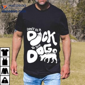 Kindness Matters Wear Your Love For Dogs Proudly Tshirt