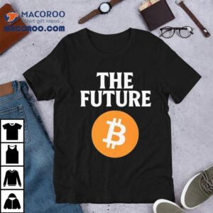 Next Gen Crypto Fashion With This Bitcoin T Tshirt