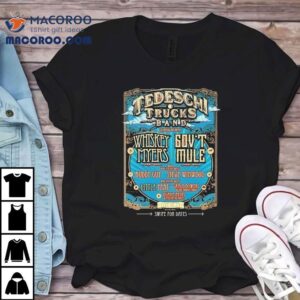 Tedeschi Trucks Band and Whiskey Myers team up with Gov't Mule for an epic concert t-shirt 3 Tedeschi Trucks Band And Whiskey Myers Team Up With Gov T Mule For An Epic Concert Tshirt