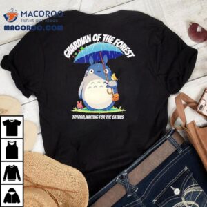 Totoro Forest Guardian Awaits Catbus Ride T Tshirt