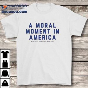 A Defining Ethical Crossroads For The Nation The Bitter Southerner Tshirt