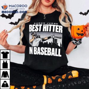 Aaron Judge Dominates The Game With Powerful Swings T-shirt